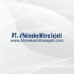 PT. BHINEKA MITRA SEJATI Tentang Kami PT. BHINEKA MITRA SEJATI